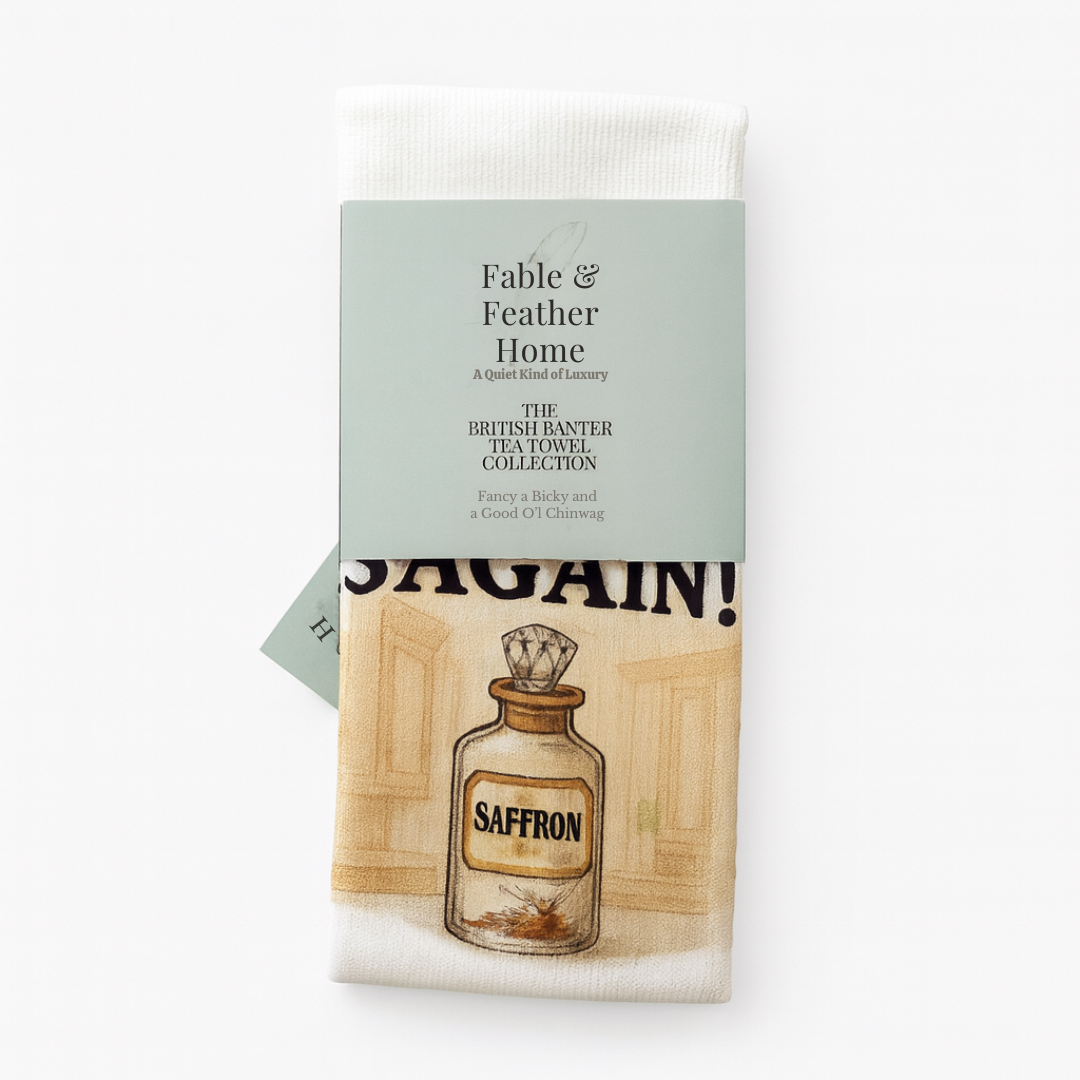 Heaven's We;re All Out Of Saffron again British Funny Tea Towel Folded With A Belly Band