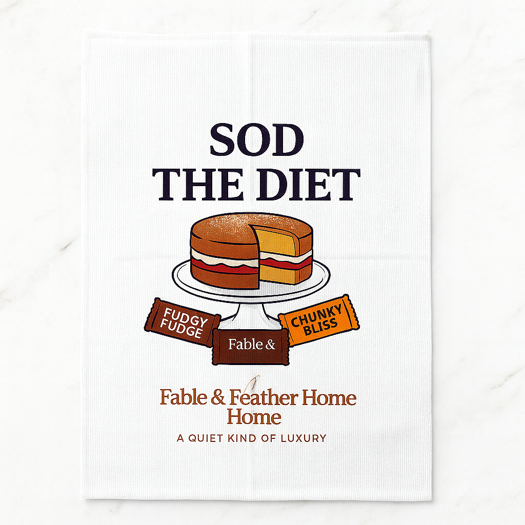 Sod the Diet – The Cheeky British Tea Towel