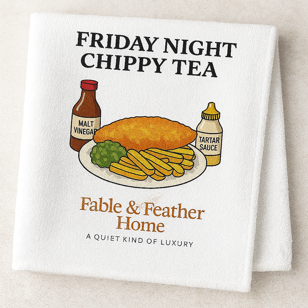Friday Night Chippy Tea – Tea Towel.