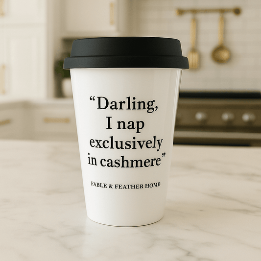 Darling, I Nap Exclusively in Cashmere – Ceramic Travel Mug.